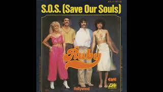 Ruby – S .O .S . (Save Our Souls) 1978