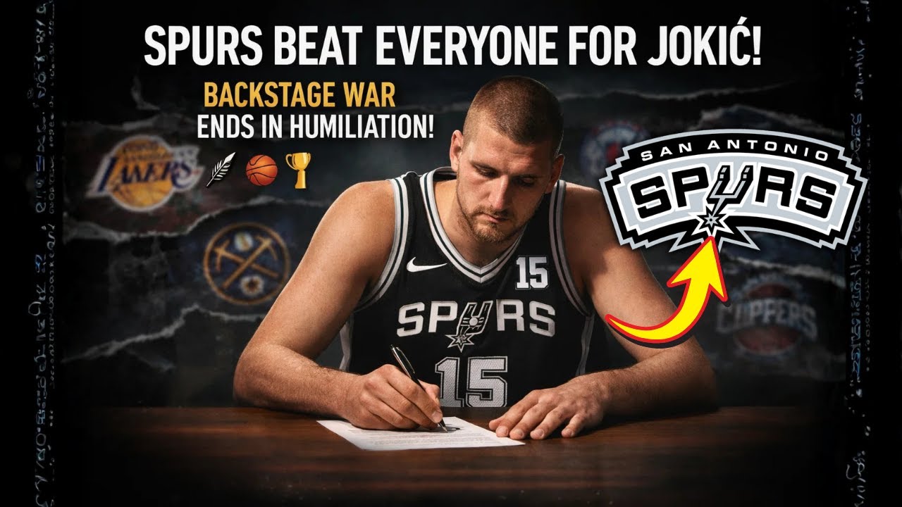 BACKSTAGE WAR! SPURS BEAT RIVALS FOR JOKIC IN HUMILIATING NBA TWIST | SAN ANTONIO SPURS