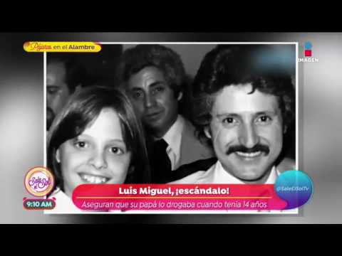 "A Luis Miguel el padre le daba cocana a los 14 aos", asegur un ...