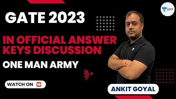 GATE 2023 IN Official Answer Keys Discussion | IIT Kanpur | Ankit Goyal #ankitese  #onemanarmy