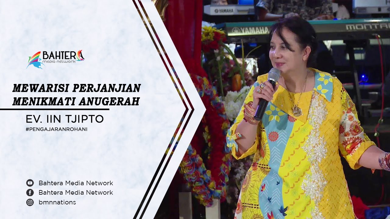 Mewarisi Perjanjian, Menikmati Anugerah  - Ev  Iin Tjipto