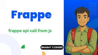 Call Frappe API from JS (Frontend)