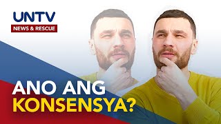 ALAMIN: Ano ang konsensya?