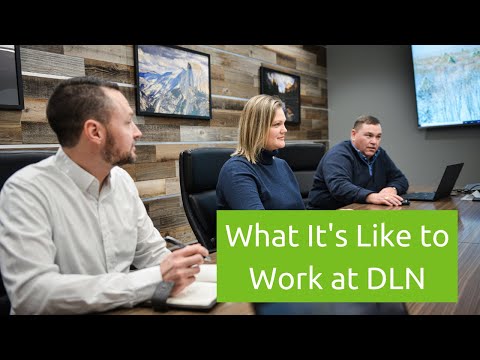 What it's Like to Work at DLN - Come Grow with Us!