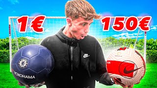 BALLON A 1€ VS BALLON A 150€ ! 💸 (C'est n'importe quoi mdr)