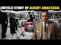 Albert anastasia the deadliest gang youve never heard of murder incs bloody reign in ny