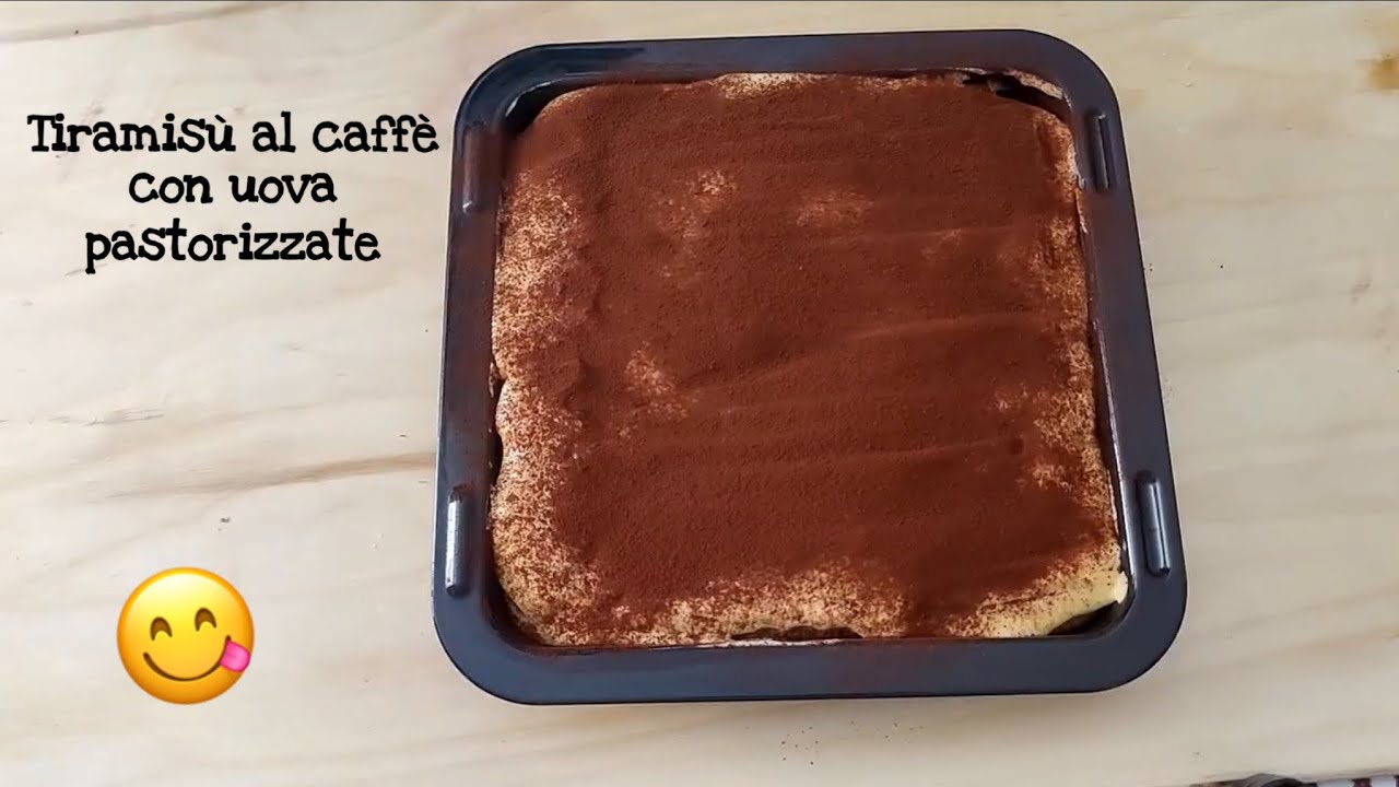 DELIZIOSO TIRAMISÙ CLASSICO CON UOVA PASTORIZZATE