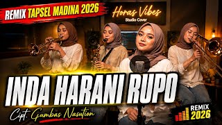 Inda Harani Rupo - Remix Tapsel Mandailing 2026