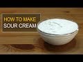 How to make Sour Cream - Easy Homemade Sour Cream Recipe