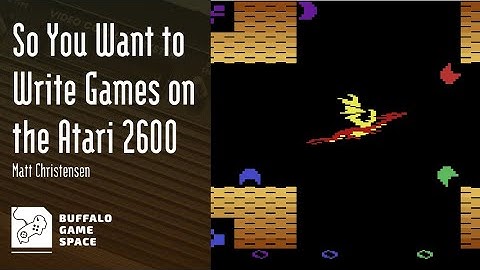 So You Want to Write Games on the Atari 2600 - Matt Christensen @ BGS