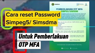 Cara Reset Password Simpeg5 Untuk Pemberlakuan OTP MFA