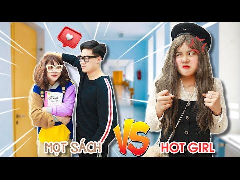 Khi Crush Thích Cô Gái Mọt Sách !!! Hot Girl vs Mọt Sách