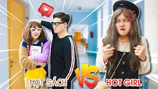 Khi Crush Thích Cô Gái Mọt Sách !!! Hot Girl vs Mọt Sách