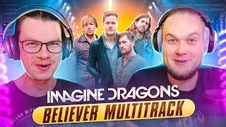 Слушаем исходники Imagine Dragons - "Believer".  А что там у них?!