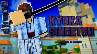 Kyoka Suigetsu | Type Soul