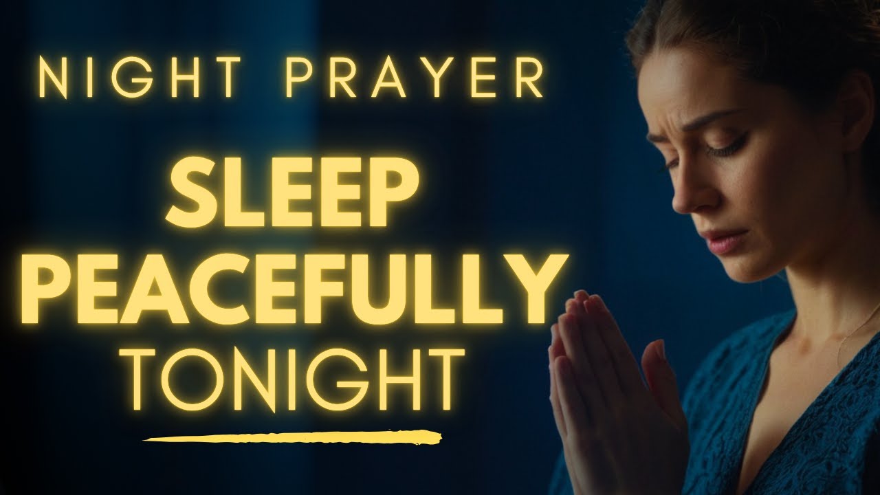 Good Night Prayer for Peaceful Sleep