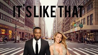 Mariah Carey & 50 Cent - It's Like That (Prod. 99s Finest Productions)