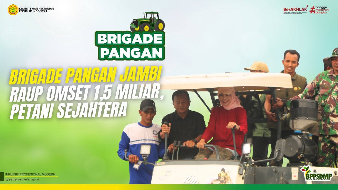 Brigade Pangan Jambi Raup Omset 1,5 Miliar. Petani Sejahtera