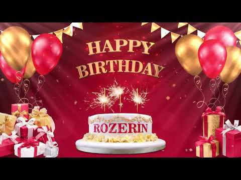 ROZERİN | İYİKİ DOĞDUN 2021 | Happy Birthday To You | Happy Birthday Songs 2022