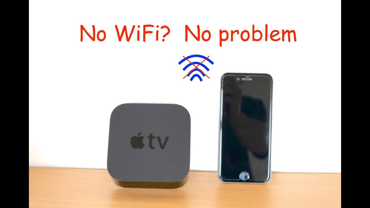 Stream To Apple Tv Without Wifi You, How To Use Apple Tv Screen Mirroring Without Wifi
