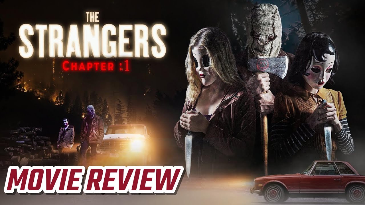 Let The Dumb Decisions Begins - The Strangers Chapter 1 Movie Review ...