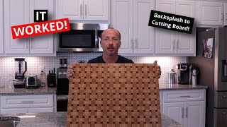 Weave Cutting Board Pt. 2 (Success!)