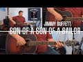 Son Of A Son Of A Sailor | Jimmy Buffett | Guitar Lesson