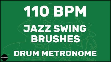 Jazz Swing Brushes | Drum Metronome Loop | 110 BPM