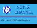 010  how to use usb serial console on nuttx