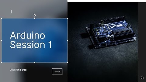 Session 1 : Introduction To Robotics & Embedded Systems | Arduino & Microcontrollers