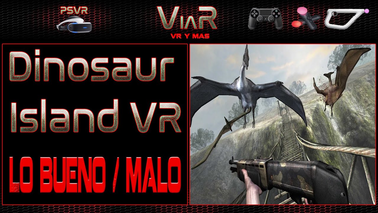 Dinosaur Island VR psvr ANALISIS EN ESPAÑOL YouTube