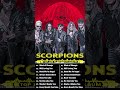 Best Of Scorpions  Scorpions Greatest Hits Album 2024