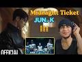 JUN. K(준케이) - "Midnight Ticket" (REACTION VIDEO)
