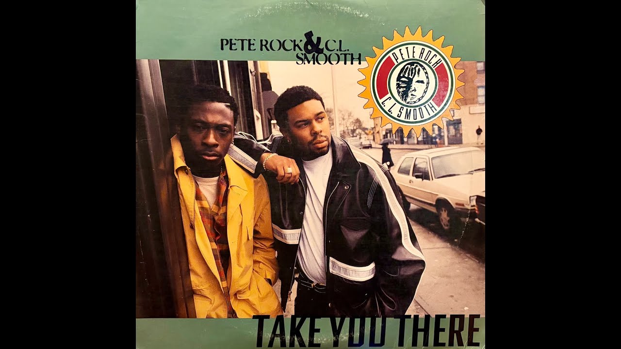 Pete Rock & C.L. Smooth - Take You There (LP Instrumental) [vinyl 