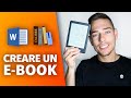 CREARE un EBOOK Facilmente