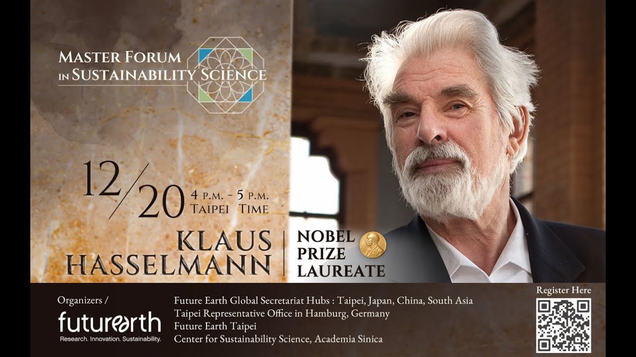 2021 Master Forum in Sustainability Science Dr. Klaus Hasselmann