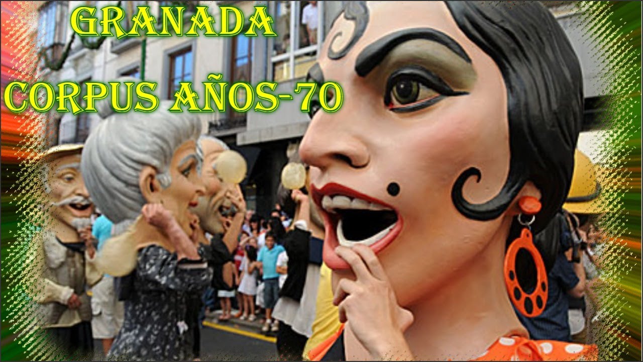 GRANADA -- CORPUS AÑOS 70