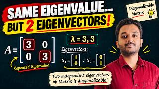 Same Eigenvalue… But 2 Independent Eigenvectors! 😱 | Eigenvalues & Eigenvectors | Engineering Maths Guide