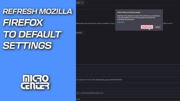 How to refresh Mozilla Firefox browser to default settings | Micro Center Tech Support