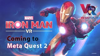 Iron Man VR is coming to Meta Quest 2 Trailer Gameplay