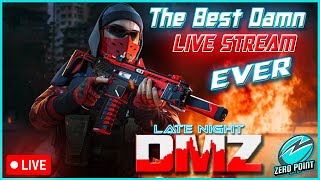 DMZ - After Dark... 😎 The Best Damn Live Stream Ever 😎 #dmz #callofduty