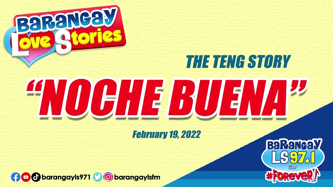 NOCHE BUENA - TENG | Papa Dudut | Barangay Love Stories