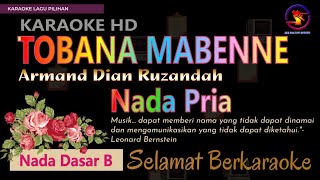 Karaoke Tobana Mabenne - Armand Dian Ruzandah (Ver. EPR) nada pria B || Lagu Bugis HD ||nada rendah.