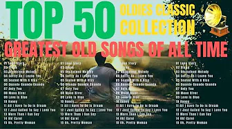 Greatest Hits of the 50s, 60s & 70s 🎸 Legendary Oldies Playlist - Paul, Matt, Andy Classics