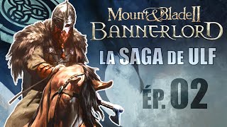 [FR] Focus sur les Compétences et 1er Compagnon - ép 02 - BANNERLORD gameplay let's play PC