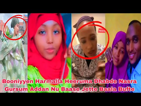 Booniyyen Harmalla Heeruma Dhabde Nasra Gursum Addan Nu Baase Jette Baala Bufte