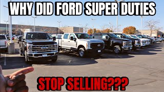 Why Did Ford Super Duties Stop Selling???
