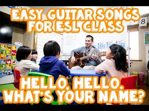 Hello Hello What's Your Name - Easy Guitar Chords for ESL Kids Songs
