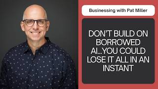 What If You Lost Access to Claude? | Businessing with Pat Miller