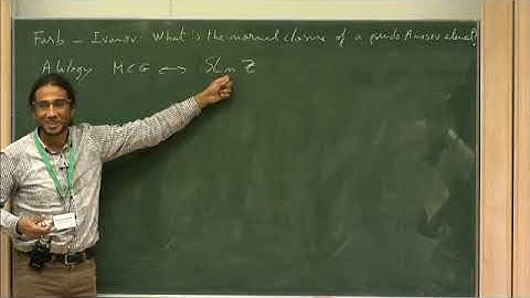 Prof. Francois Dahmani | The normal closure of a big Dehn twist in a mapping class group